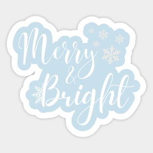 merry and bright - christmas holiday Sticker